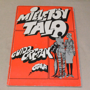 Guido Crepax Mieletön talo